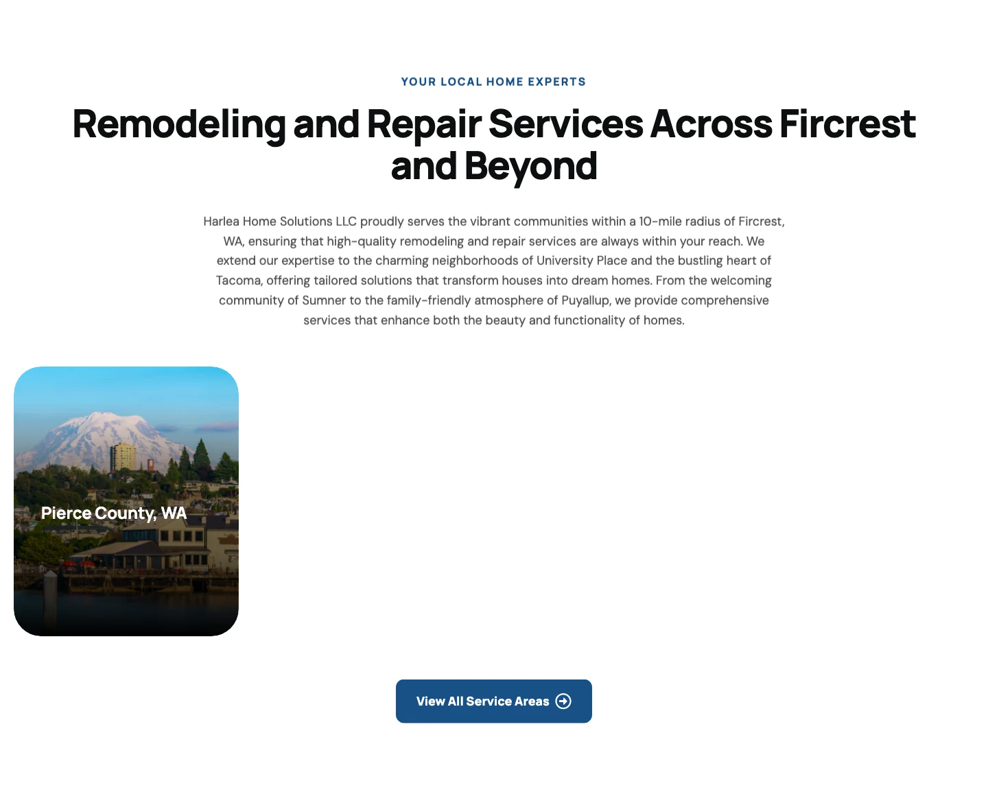The original service area section: a centered heading and paragraph, a single stock photograph of Mount Rainier labeled Pierce County WA sitting alone on the left with empty space beside it, and a View All Service Areas button.